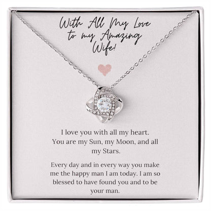 To my Amazing Wife Love Knot Necklace, Gift for Birthday, Christmas, Valentine's Day or Anniversary